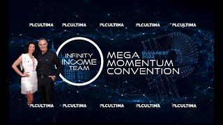 Infinity Income Team Mega Momentum Convention  BUDAPEST