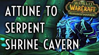 TBC Classic Guide - Attunement to Serpentshrine Cavern