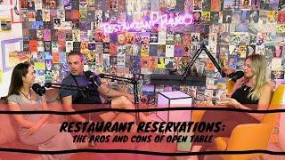 Restaurant Reservations: The Pros and Cons of Open Table