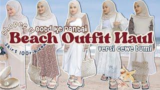 SHOPEE HAUL OUTFIT PANTAI ALA KOREAN STYLE (Neutral color)