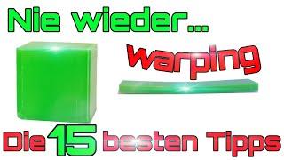 15 Tips against Warping in 3D Printing - Eliminate / Reduce Component Warping