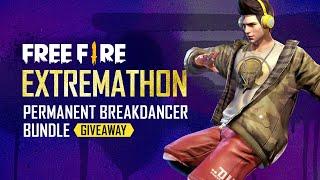 Permanent Breakdancer Bundle Giveaway Extremathon -Garena Free Fire Live