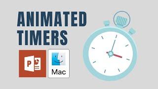 Animated Countdown Timers in PowerPoint for Mac (2023)