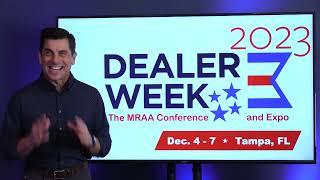 MRAA: Dealer Week 2023 Dan Thurmon Closing Keynote Speaker