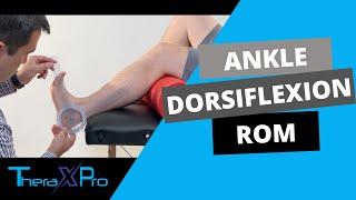 Goniometry | Ankle Dorsiflexion Range of Motion