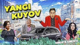 Yangi kuyov (o'zbek film) | Янги куёв (узбекфильм)