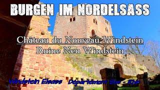 Château du Nouvenau Windstein Ruine neu Windstein Burgen im Elsass Wandern Elsass Windstein Elsass
