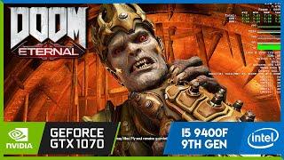 DOOM Eternal | Ultra Nightmare Graphics | GTX 1070 | i5 9400F | Gameplay Benchmark PC |