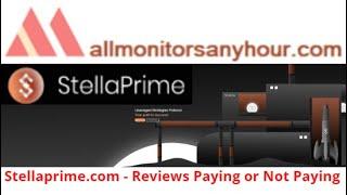 stellaprime.com, Reviews Paying Or Not Paying ? #all hyip monitors 24 hour,#HYIP daily update,