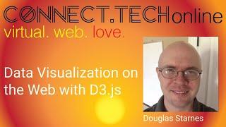 Connect.Tech online - Data Visualization on the Web with D3.js