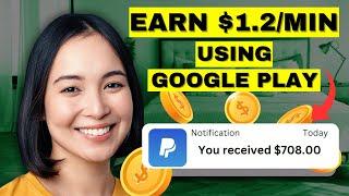 EARN $1.20 PER MINUTE USING GOOGLE PLAY (Make Money Online 2025)