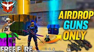 Only Airdrop Guns Challenge || AWM + Groza  || Garena Free Fire - Desi Gamers