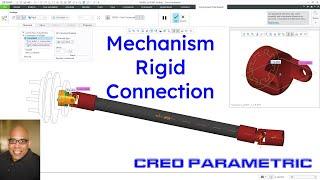 Creo Parametric - Mechanisms | Rigid Connection