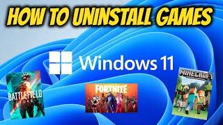 How to uninstall games and apps on windows 11