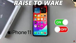 How To Turn ON / OFF Raise To Wake On iPhone 11