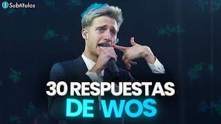 30 RESPUESTAS de WOS que le convirtieron en DIOS 