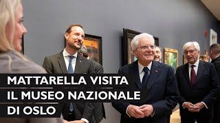 Mattarella visita il Museo Nazionale di Oslo