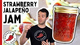 Strawberry Jalapeño Jam - Pepper Geek