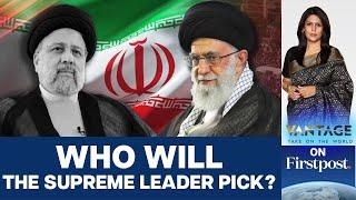 Raisi's Death Triggers an Intense Political Battle of Succession in Iran | Vantage with Palki Sharma