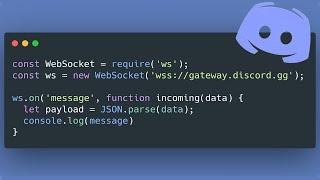 Logging Discord Messages in Real Time Using Javascript and Websockets (Discord Gateway)