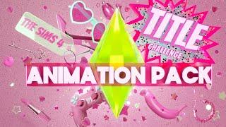 THE SIMS 4 | CHALLENGE ANIMATION | Title
