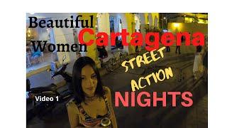 Cartagena Street Action Beautiful ladies Nightlife clock tower video 1