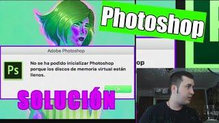 solucionar errores de disco de memoria virtual lleno en photoshop