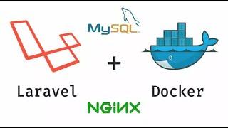 Using Docker to set up dev environment for Laravel + Nginx + Mysql (2023)