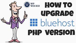 Bluehost PHP Version  How To Update Your Bluehost PHP Version Tutorial