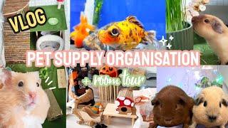 Room Tour + Pet Supply Organisation + Vlog! 