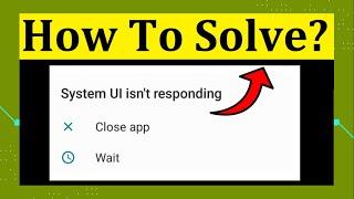 How to Fix System UI Isn't Responding in Android | Working Video| Android Data Recovery