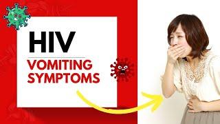 HIV Vomiting Symptoms