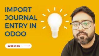 Import Journal Entries in #odoo #odoocommunity