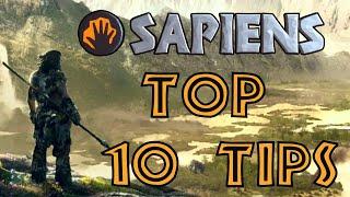 SAPIENS Game  - TOP 10 TIPS TO START PLAYING