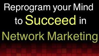 NETWORK MARKETING Affirmations to Reprogram You Mind for Success