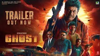 Ghost (Hindi) Official Trailer | Dr. Shivarajkumar | Sandesh N | Dr. Jayantilal Gada | Srini| 19 Oct