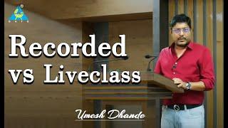 Recorded vs Live Class  #umeshdhande #gate2025 #gate2026 #gate_academy