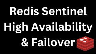 9. Redis Tutorial // Redis Sentinel High Availability & Automatic Failover // Redis Sentinel Python