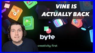 Byte (Vine 2) IS HERE | VINE IS BACK