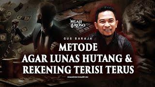 METODE AGAR LUNAS HUTANG & REKENING TERISI TERUS