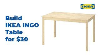 Build IKEA INGO Table for $30