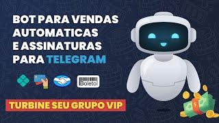 Como criar um bot para vender acessos e assinaturas no Telegram - #grupovip #telegram #bot