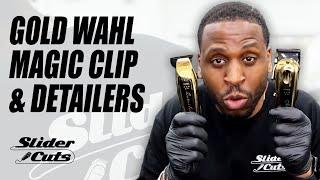 Wahl Gold Cordless Magic Clips & Detailers Review | SliderCuts