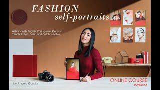 Fashion self portrait photography from start to finish a course by Angela Garcia Trailer Domestika