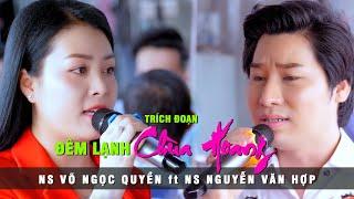 Đêm Lạnh Chùa Hoang Võ Ngọc Quyền Nguyễn Văn Hợp | ANV media