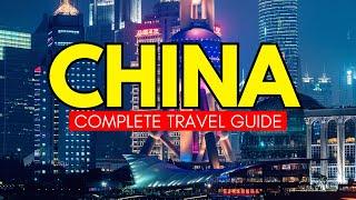 Best Places To Visit in China | China Travel Guide