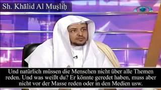 Shaykh Khalid Al Muslih | Warum schweigen manche Gelehrte über Dinge?