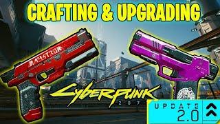 Cyberpunk 2077 2.0! Crafting & Upgrading! Everything You Need To know! (New Crafting System)