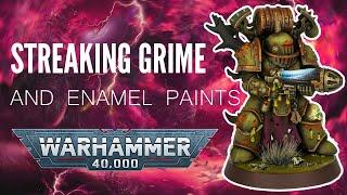 How to use Streaking Grime and enamel paints!