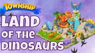 Township  LAND OF THE DINOSAURS Complete • FULL CONSTRUCTION INFORMATION | Beginners Guide